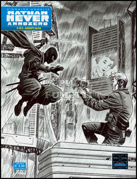 NATHAN NEVER ANNO ZERO #     4: AGENTI ALFA - VARIANT COVER B/N